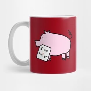 Pink Pig with Karen Meme Sign Mug